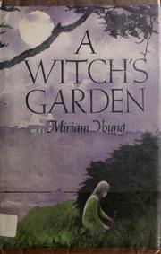 Cover of: A witch's garden