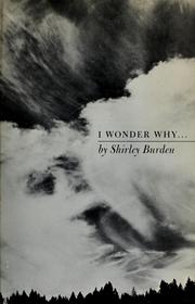 Cover of: I wonder why ... by Shirley Burden
