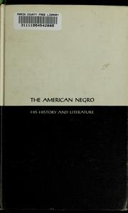 Cover of: The education of the Negro prior to 1861: a history of the education of the colored people of the United States from the beginning of slavery to the Civil War