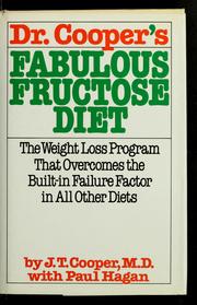 Cover of: Dr. Cooper's Fabulous fructose diet
