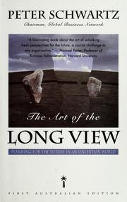 Cover of: The art of the long view by Peter Schwartz