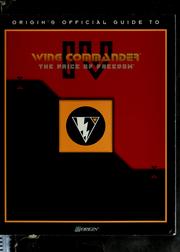 Cover of: ORIGIN's official guide to Wing Commander IV, the Price of Freedom by Melissa Tyler