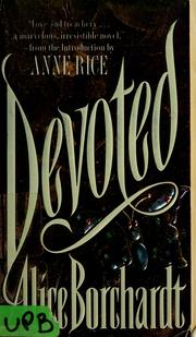 Cover of: Devoted by Alice Borchardt