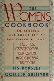 Cover of: The women's cookbook by Lis Bensley