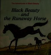 Cover of: Black Beauty and the runaway horse