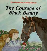 Cover of: The courage of Black Beauty