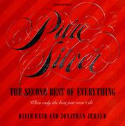 Cover of: Pure silver: the second best of everything