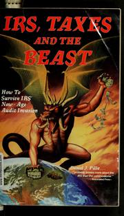 Cover of: Irs, Taxes & the Beast by Daniel J. Pilla