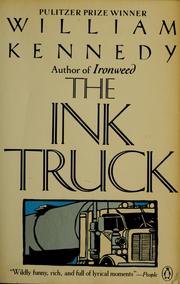 Cover of: The ink truck by Kennedy, William