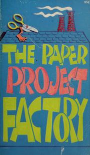Cover of: The Paper Project Factory