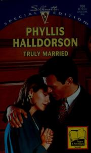 Cover of: Truly Married by Halldorson
