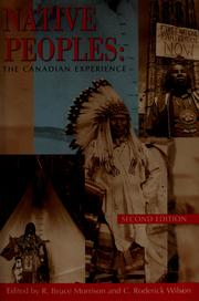 Cover of: Native peoples by edited by R. Bruce Morrison and C. Roderick Wilson.