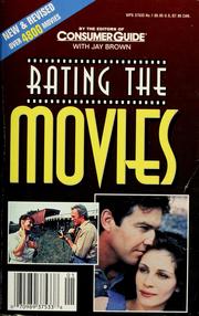 Cover of: Rating the movies by Jay A. Brown
