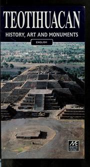 Cover of: Teotihuacan: history, art and monuments