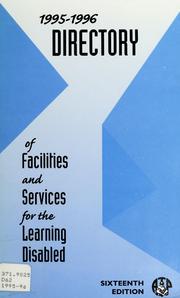 Cover of: Directory of facilities and services for the learning disabled, 1995-1996 by 