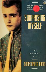 Cover of: Surprising myself: a novel