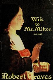 Cover of: Wife to Mr. Milton: the story of Marie Powell