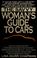 Cover of: The savvy woman's guide to cars