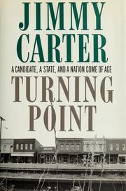 Cover of: Turning point by Jimmy Carter