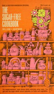 Cover of: The sugar-free cookbook. by William Irving Kaufman
