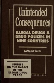 Cover of: Unintended consequences by F. LaMond Tullis