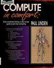 Cover of: Compute in comfort by Paul Linden