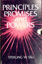 Cover of: Principles, promises, and powers by Sterling W. Sill