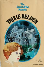 Cover of: The Secret of the Mansion: Trixie Belden #1