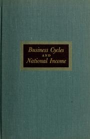 Cover of: Business cycles and national income.
