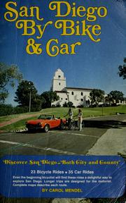 Cover of: San Diego by bike & car by Carol Mendel
