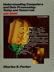 Cover of: Understanding computers and data processing: today and tomorrow with BASIC