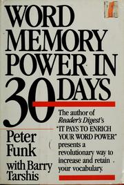 Cover of: Word memory power in 30 days by Peter Funk