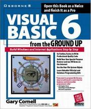 Cover of: Visual Basic 6 from the ground up by Gary Cornell