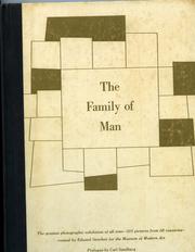 Cover of: The family of man: the greatest photographic exhibition of all time-- 503 pictures from 68 countries--