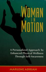 Cover of: Woman in motion by Marlene Adrian