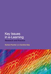 Key issues in e-learning : research and practice