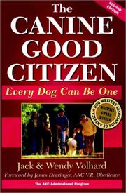 Cover of: The Canine Good Citizen: Every Dog Can Be One, Second Edition