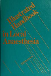 Cover of: Illustrated handbook in local anaesthesia by Ejnar Eriksson, Anton Do?berl