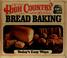 Cover of: High country bread baking