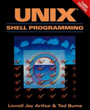 Cover of: UNIX shell programming by Lowell Jay Arthur, Lowell Jay Arthur, Ted Burns