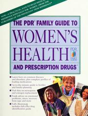 Cover of: The PDR family guide to women's health and prescription drugs.