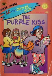 Cover of: The purple kiss by Erica Farber