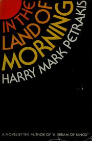 Cover of: In the land of morning: a novel.