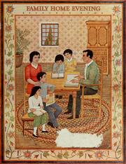 Cover of: Family home evening resource book. by Church of Jesus Christ of Latter-day Saints