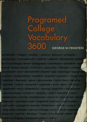 Cover of: Programmed college vocabulary 3600 by George W. Feinstein