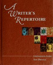 Cover of: A writer's repertoire by Gwendolyn Gong