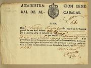 Cover of: Administracion General de Alcabalas. Lima. Don ... ha pagado en la Tesorería general de esta Real Aduana ..