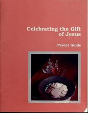 Cover of: Celebrating the gift of Jesus