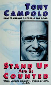 Cover of: Stand up and be counted: how to change the world for good