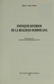 Cover of: Enfoques diversos de la realidad dominicana by Miguel A. Dájer Scheker